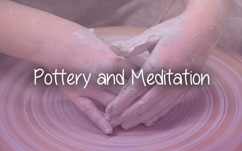 Art as Meditation: How Pottery Can Strengthen Your Mind-Body Connectio –  Chopra