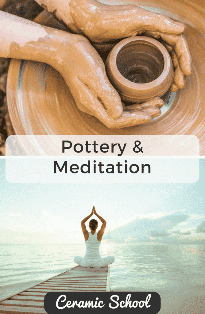 Art as Meditation: How Pottery Can Strengthen Your Mind-Body Connection